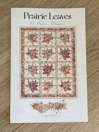 Modern Prairie Prairie Leaves Quilt Pattern