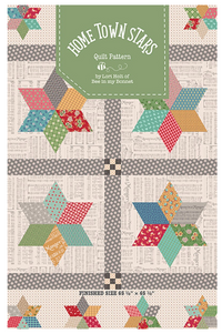 Bee in my Bonnet Home Town Stars Quilt Pattern