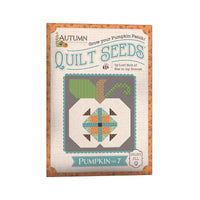 Lori Holt Autumn Quilt Seeds™ Patterns