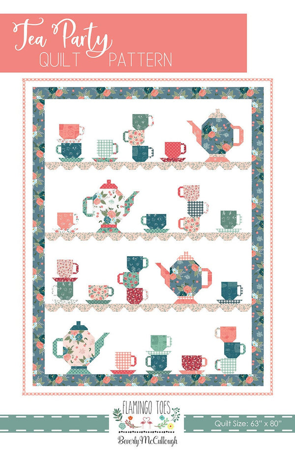Tea Party Quilt Pattern, Fat Quarter Friendly, Traditional Piecing