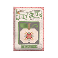 Lori Holt Autumn Quilt Seeds™ Patterns