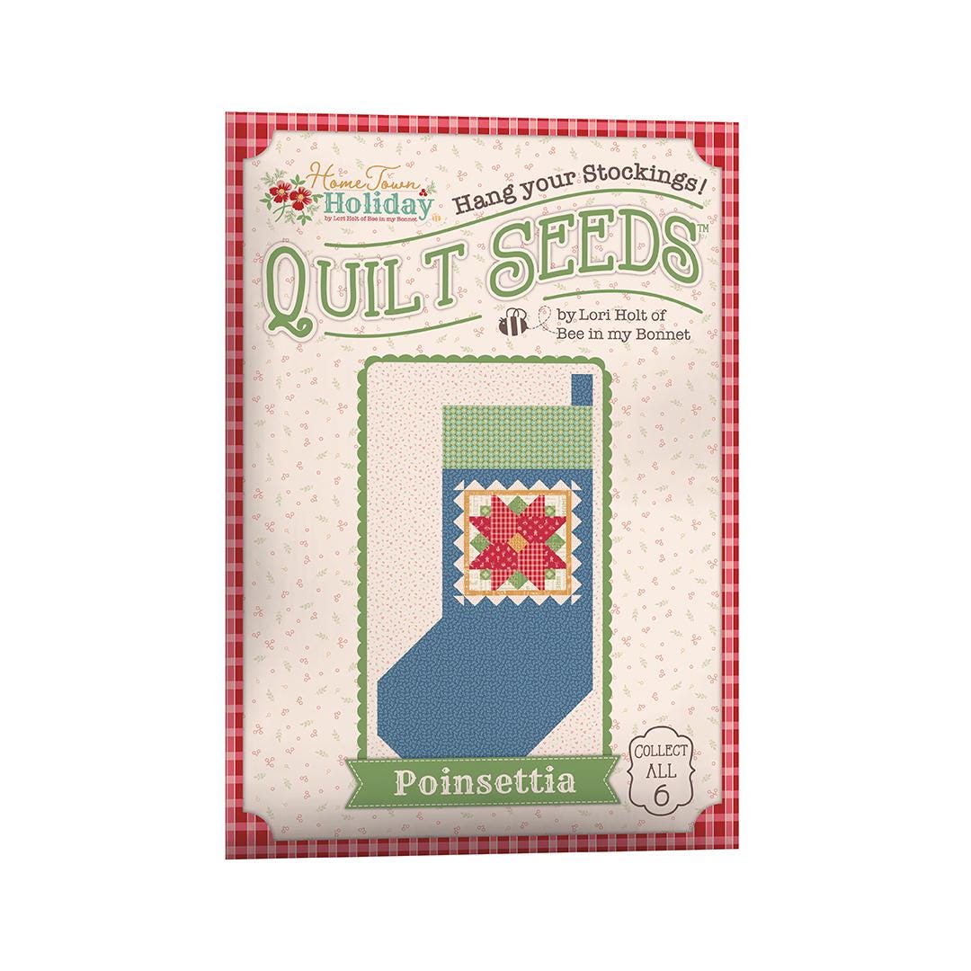 Lori Holt Hometown Holiday Quilt Seeds™ Patterns, Choose 1 or Discounted Bundle